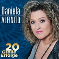 Daniela Alfinito - 20 große Erfolge