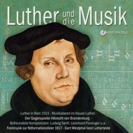 Vitzthum/Rombach/Klebel/Paduch/Westphal/+ - Luther und die Musik