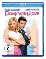 Peyton Reed - Down With Love-Zum Teufel Mit Der Liebe (Bluray)