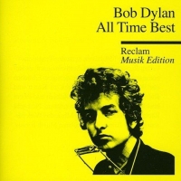 Bob Dylan - Reclam Musik Edition - All Time Best: Dylan