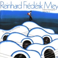 Mey,Reinhard Frederik - Edition Francaise Vol.3