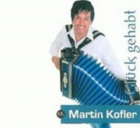 Martin Kofler - Glück gehabt