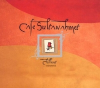 Diverse - Cafe Sultanahmet - Chillout