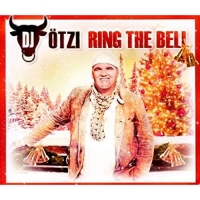 DJ Ötzi - Ring The Bell