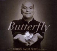 Freddy Sahin-Scholl - Butterfly