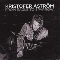 Aström,Kristofer - From Eagle To Sparrow