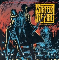 Streets Of Fire - Music From The Motion Picture Soundtrack