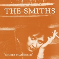 Smiths,The - Louder Than Bombs