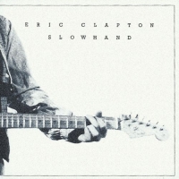 Eric Clapton - Slowhand - 35th Anniversary