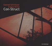 Conrad Schnitzler/Andreas Reihse - Con-Struct