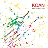 Lars Jansson Trio - Koan