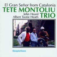 Montoliu,Tete Trio - El Gran Senor From Catalon
