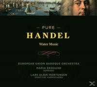 Mortensen/Keohane/European Union Baroque Orchestra - Pure Händel