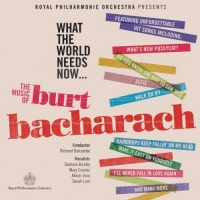 Richard Balcombe/Royal Philharmonic Orchestra - What The World Needs Now... - The Music Of Burt Bachrach