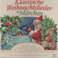 Various - Klassische Weihnachtslieder und Märchen