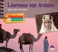 Diverse - Lawrence von Arabien - Held oder Verräter
