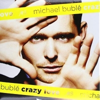 Buble,Michael - Crazy Love