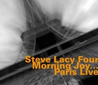Steve Lacy Four - Morning Joy...Paris Live