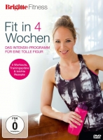 Elli Becker - Brigitte Fitness - Fit in 4 Wochen - das Intensiv-Programm für eine tolle Figur