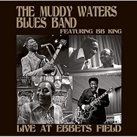 The Muddy Waters Blues Band - Live At Ebbets Field