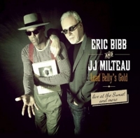 Eric Bibb & JJ Milteau - Lead Belly's Gold