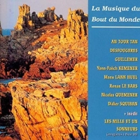 Various - La Musique Du Bout Du Mon
