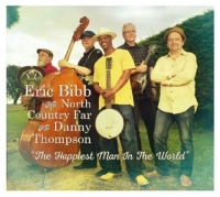 Eric Bibb & North Country Far - Happiest Man In The World