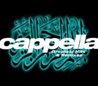 Cappella - Greatests Hits & Remixes