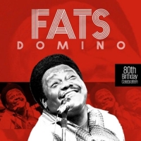 Domino,Fats - 80th Birthday Celebration