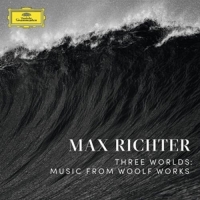 Richter,Max - Three Worlds: Music From Woolf Works