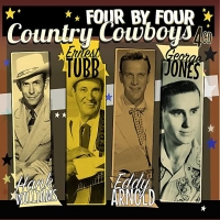H.Williams/E.Tubb/E.Arnold/G.Jones - Four By Four-Country Cowboys