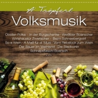 Various - A Tröpferl Volksmusik