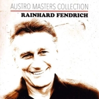 Fendrich,Rainhard - Austro Masters Collection