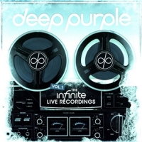 Deep Purple - The inFinite Live Recordings,Vol.1