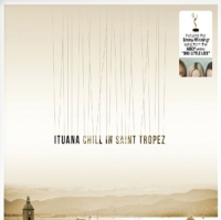 Ituana - Chill In St.Tropez