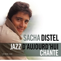 Distel,Sacha - Jazz D'aujourd'hui/Chante