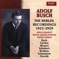 Busch/Busch Quartett/Seidler-Winkler/Serkin - Die Berliner Aufnahmen 1921-1929