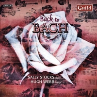 Stocks,Sally/Webb,Hugh - Back To Bach