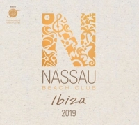 Various - Nassau Beach Club Ibiza 2019