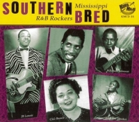 Various - Southern Bred-Mississippi R&B Rockers Vol.2