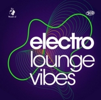 Various - Electro Lounge Vibes