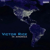 Rice,Victor - In America