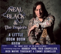 Black,Neal & The Healers - A Little Boom Boom