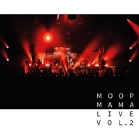 Moop Mama - Live Vol.2 (+7")