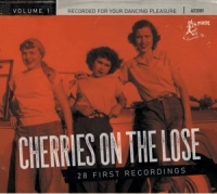 Various - Cherries On The Lose Vol.1-28 First Recordings