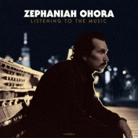 Ohora,Zephaniah - Listening To The Music