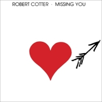 Cotter,Robert - Missing You