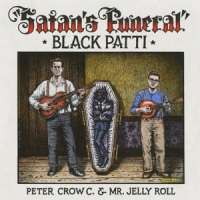 Black Patti - Satan's Funeral (180Gr./Gatefold/Poster)