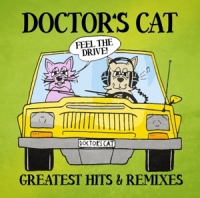Doctor S Cat - Greatest Hits & Remixes
