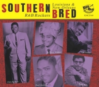 Various - Southern Bred-Louisiana R&B Rockers Vol.19